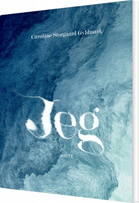 Jeg - Caroline Storgaard Gyldmark - Bog