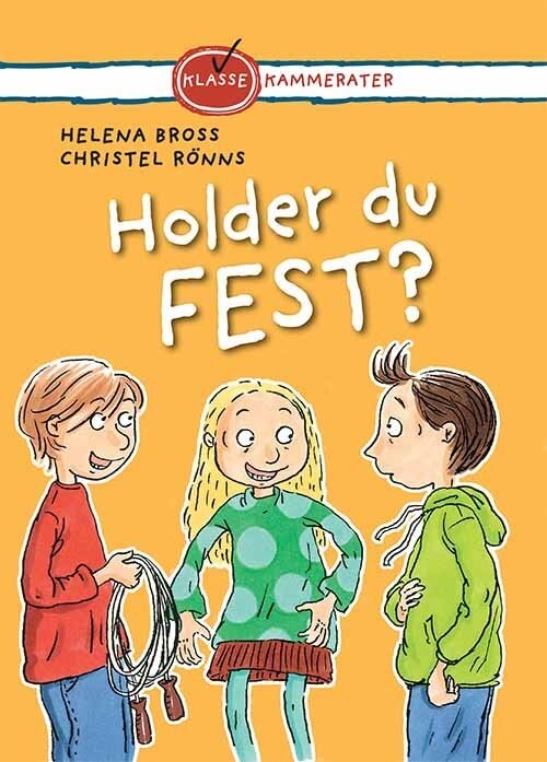 Holder Du Fest? - Helena Bross - Bog