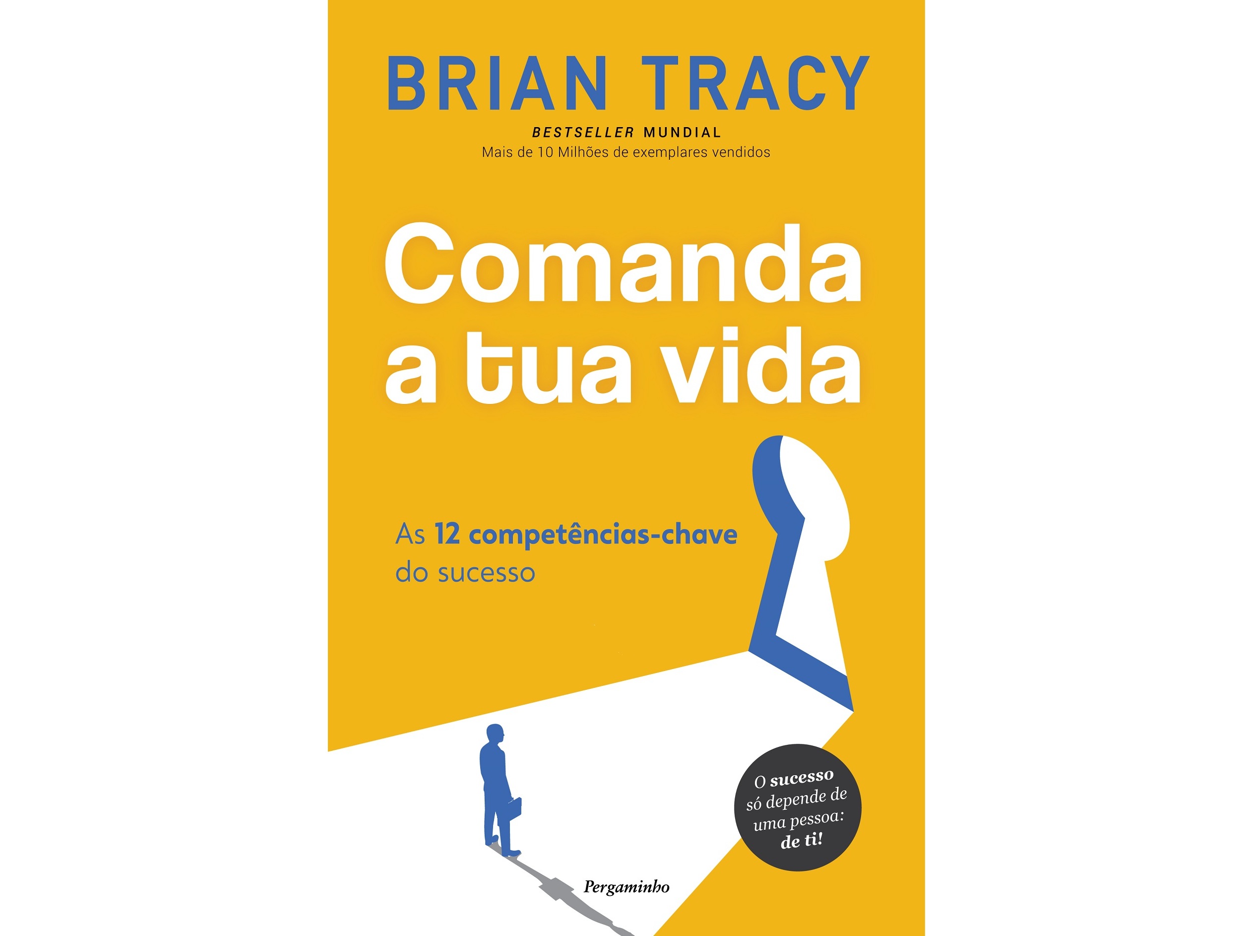 LIVRO COMANDA A TUA VIDA DE BRIAN TRACY