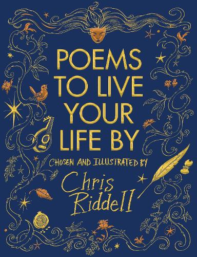Poems to Live Your Life By: A Gorgeous Illustrated Collection (Hardback)