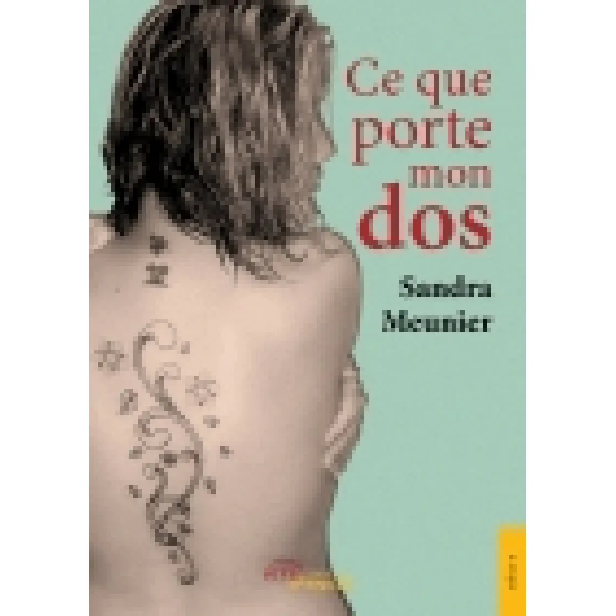 Ce que porte mon dos · Occasion