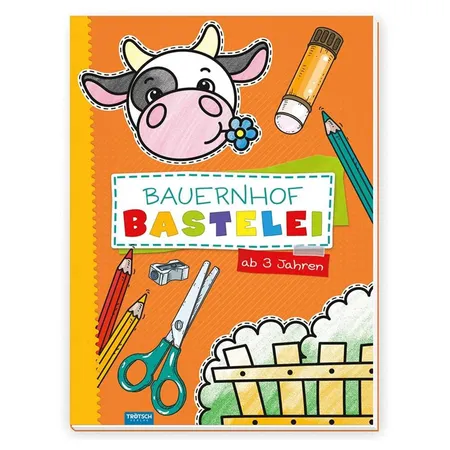 Trötsch Bastelbuch Bauernhof Bastelei