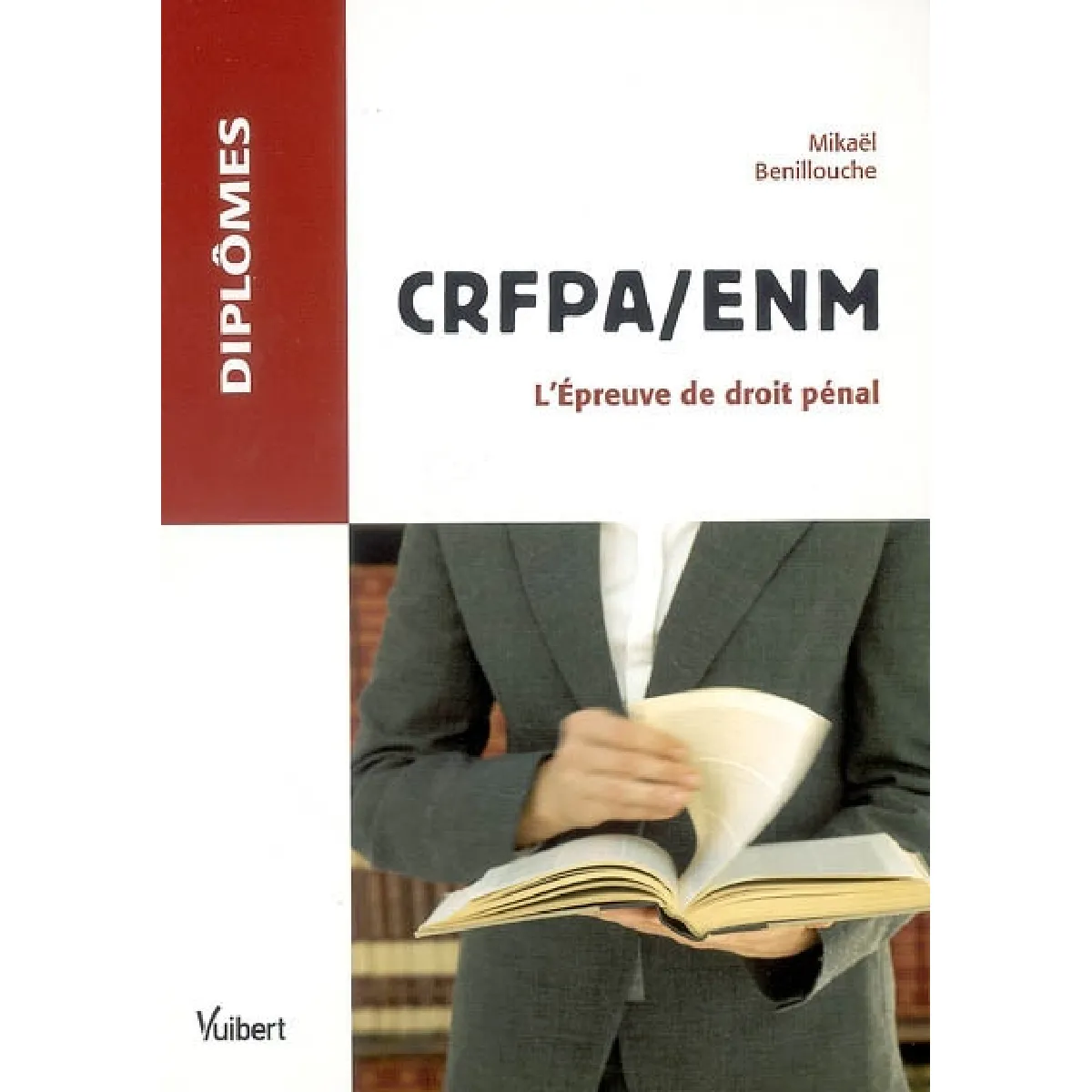 CRFPA-ENM : l'épreuve de droit pénal · Occasion