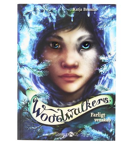 Straarup & Co Buch - Woodwalkers 2 - Farligt Venskab - Dänisch