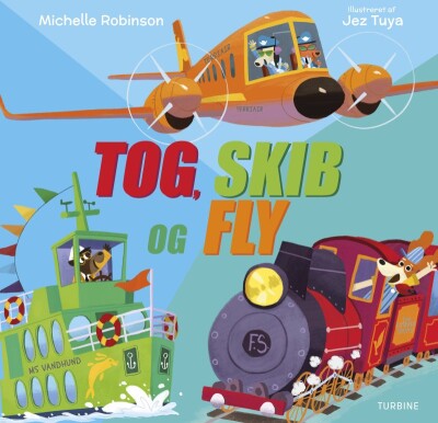 Tog, Skib Og Fly - Michelle Robinson - Bog