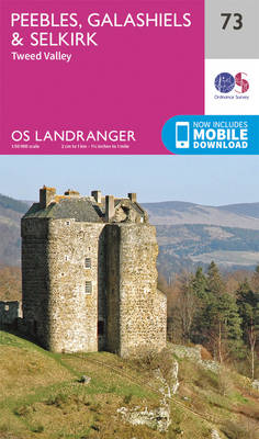 Peebles, Galashiels & Selkirk, Tweed Valley - OS Landranger Map 073 (Sheet map, folded)