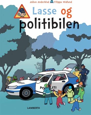 Lasse Og Politibilen - Johan Anderblad - Bog