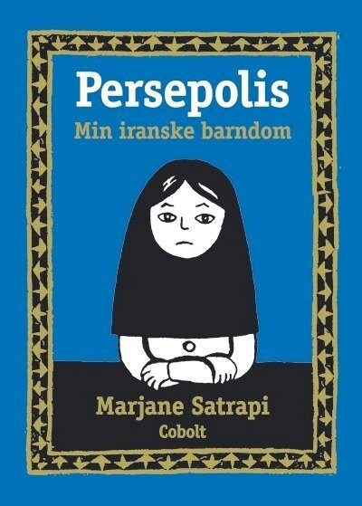 Persepolis 1: Min Iranske Barndom - Marjane Satrapi - Bog