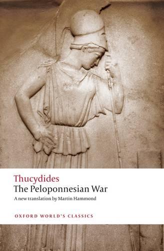 The Peloponnesian War - Oxford World's Classics (Paperback)