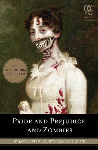 Pride and Prejudice and Zombies - Pride and Prej. and Zombies 2 (Paperback)