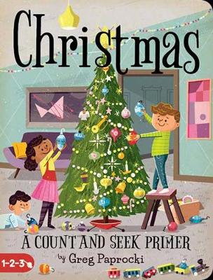 Christmas: A Count and Find Primer (Spiral bound)