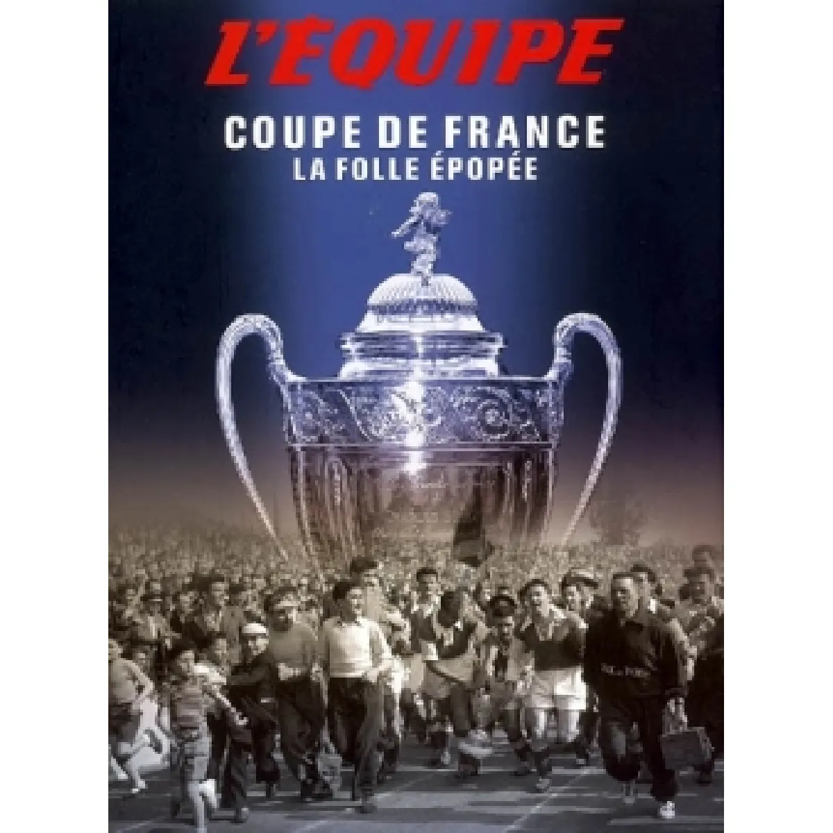 Coupe de France : la folle épopée · Occasion
