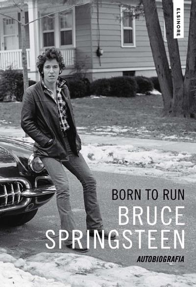 Born To Run de Bruce Springsteen - Autobiografia