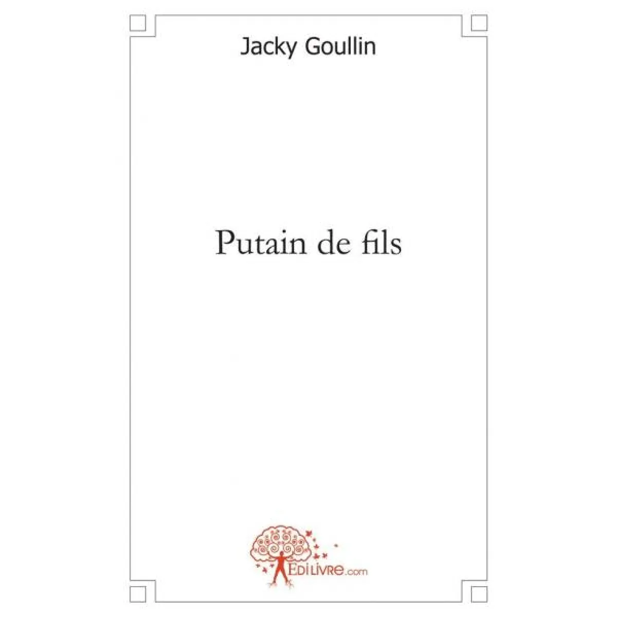 Putain de fils · Occasion