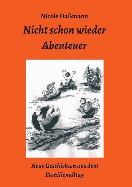 Nicht schon wieder Abenteuer