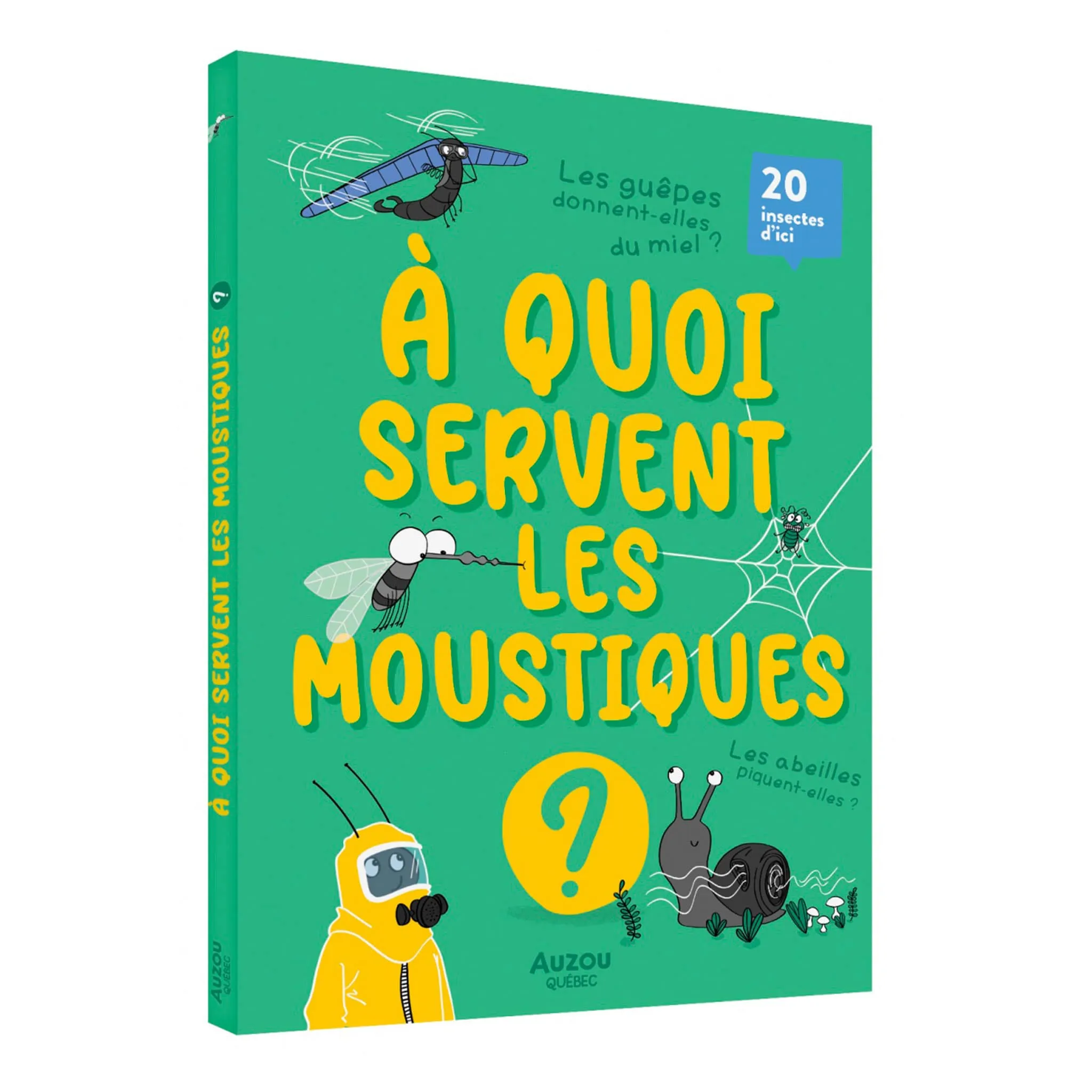 Auzou À Quoi Servent Les Moustiques?