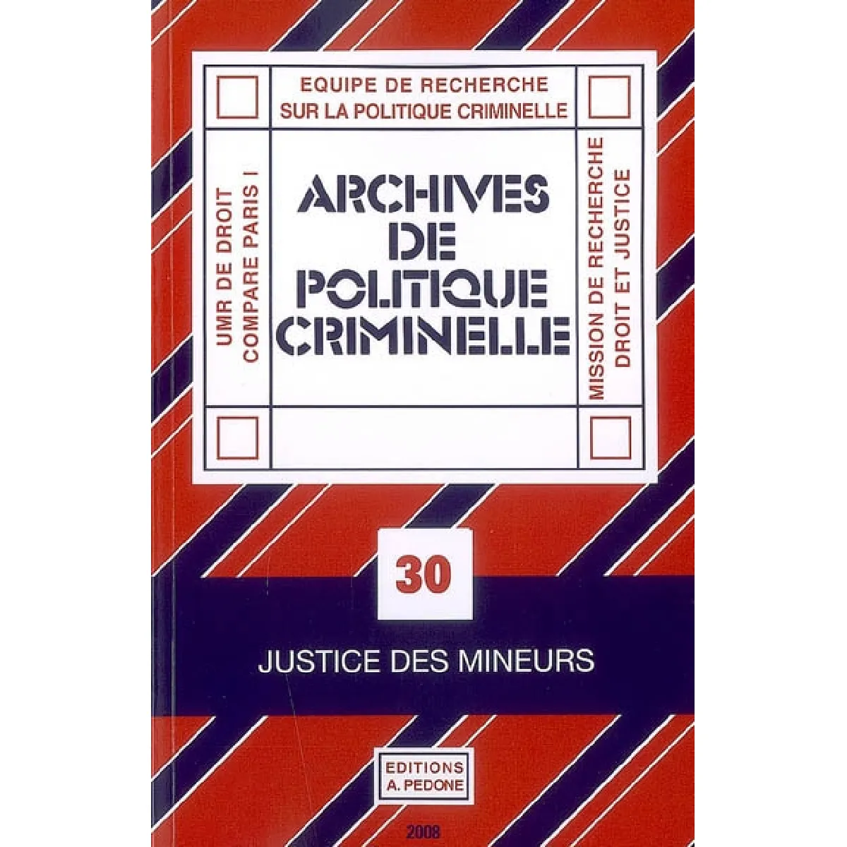 Archives de politique criminelle, n° 30 · Occasion