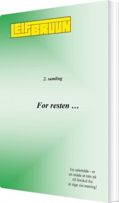 For Resten - 2. Samling - Leif Bruun - Bog