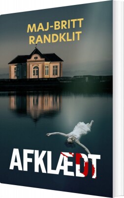 Afklædt - Maj-Britt Randklit - Bog