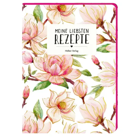 Hölker Meine liebsten Rezepte - Einschreibbuch (Gesund)