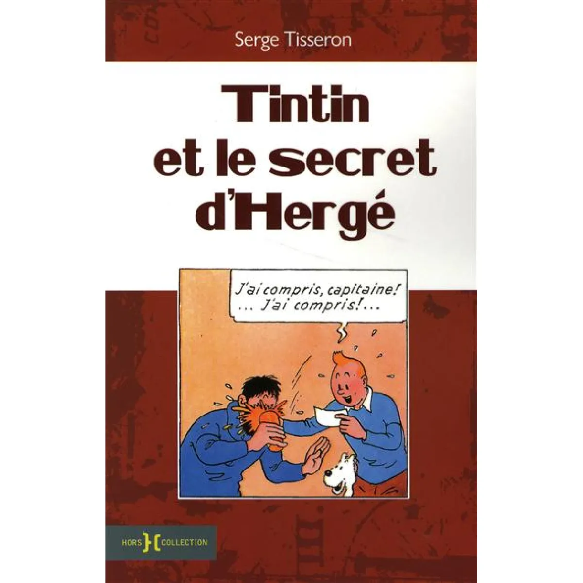 Tintin et le secret d'Hergé · Occasion