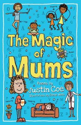 The Magic of Mums (Paperback)