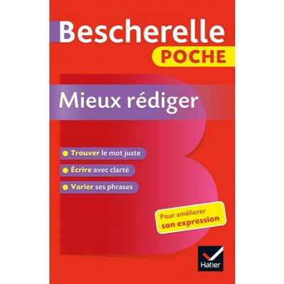 Bescherelle Poche Mieux rédiger