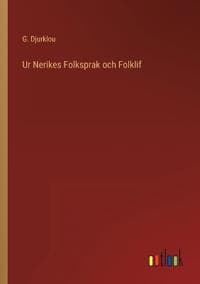 Ur Nerikes Folksprak och Folklif