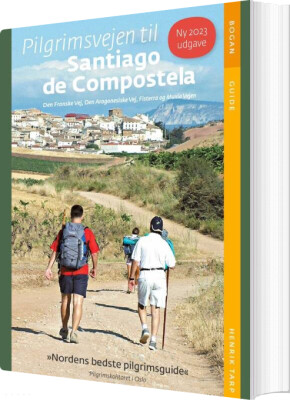 Pilgrimsvejen Til Santiago De Compostela - Henrik Tarp - Bog