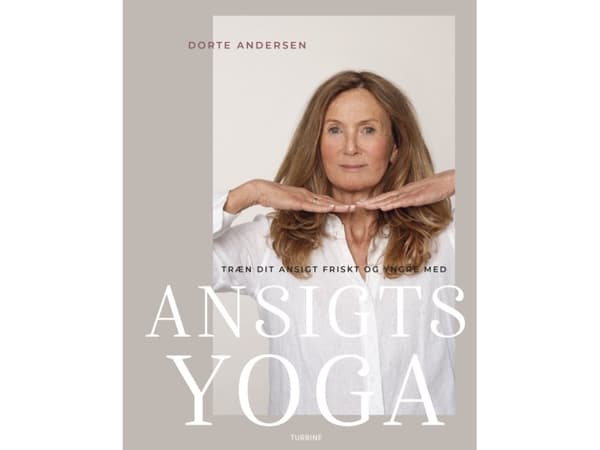 Træn dit ansigt friskt og yngre med ansigtsyoga | Dorte Andersen | Språk: Dansk