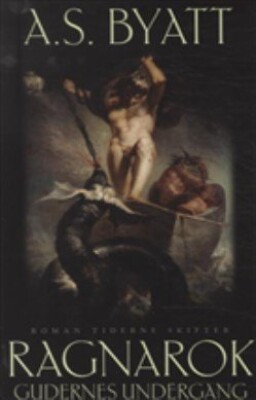 Ragnarok - A.s. Byatt - Bog