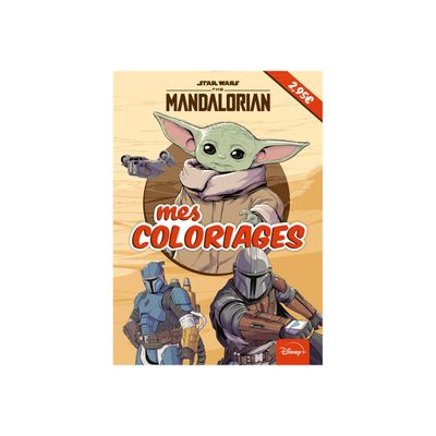 Star Wars The Mandalorian - Mes Coloriages - livre à colorier