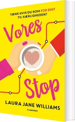Vores Stop - Laura Jane Williams - Bog
