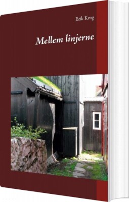 Mellem Linjerne - Erik Krog - Bog