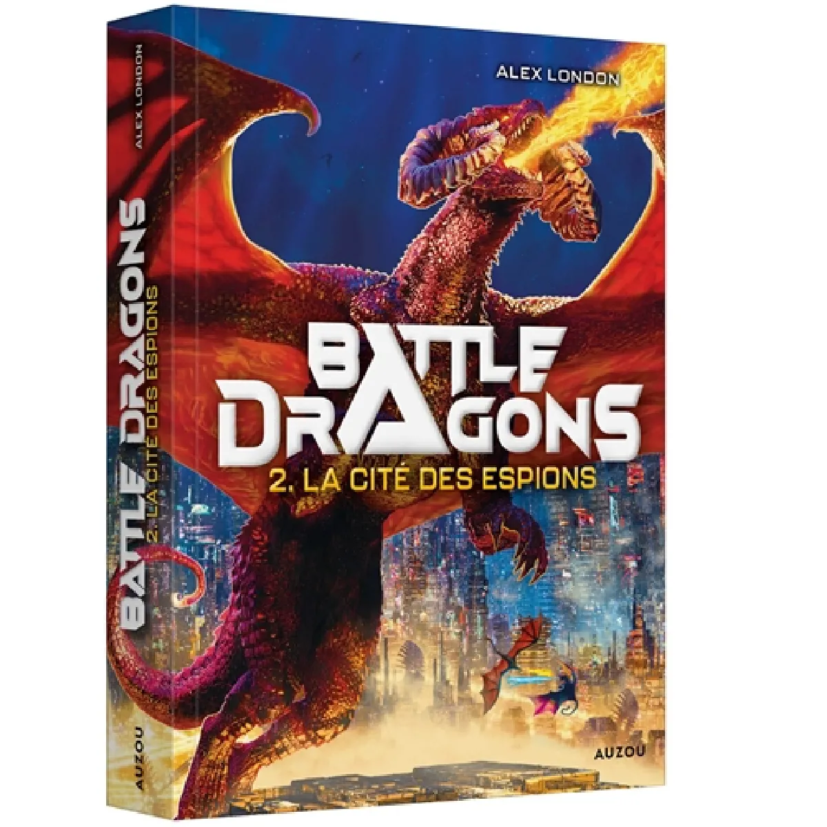 Battle dragons. Vol. 2. La cité des espions · Occasion