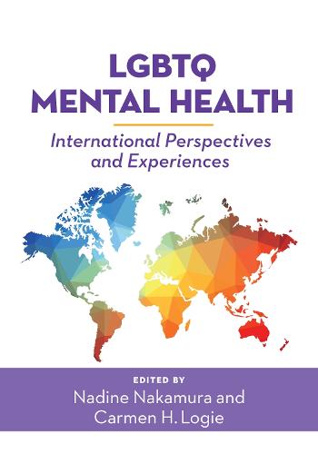 LGBTQ Mental Health: International Perspectives and Experiences - Perspectives on Sexual Orientation and Gender Diversity Series (Hardback)