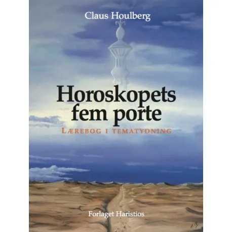 Horoskopets fem porte | Claus Houlberg