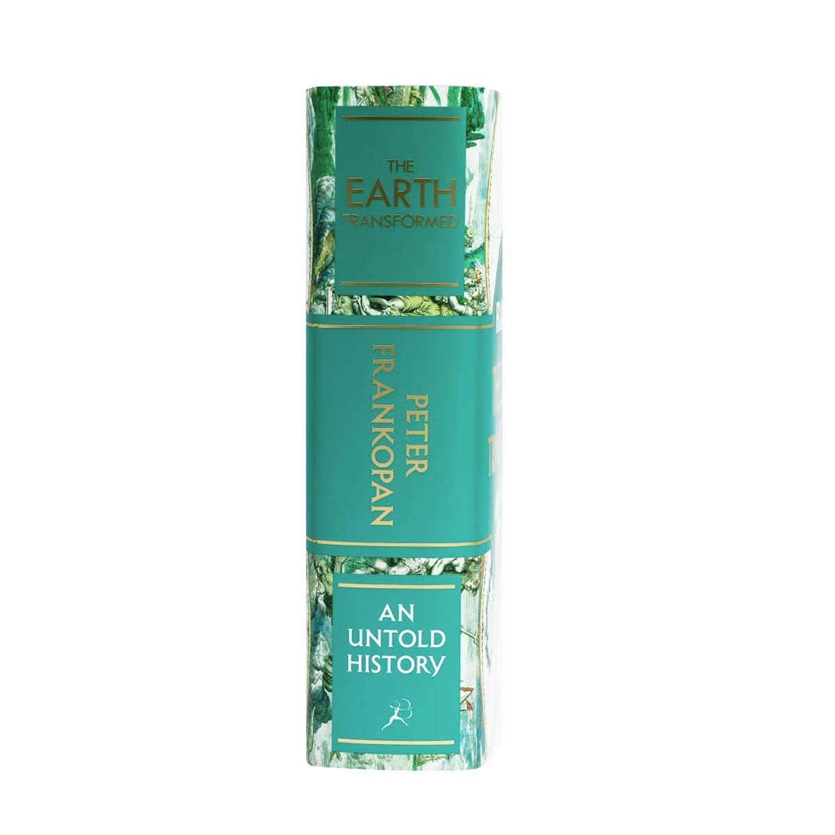The Earth Transformed: An Untold History: Signed Exclusive Edition (Hardback)