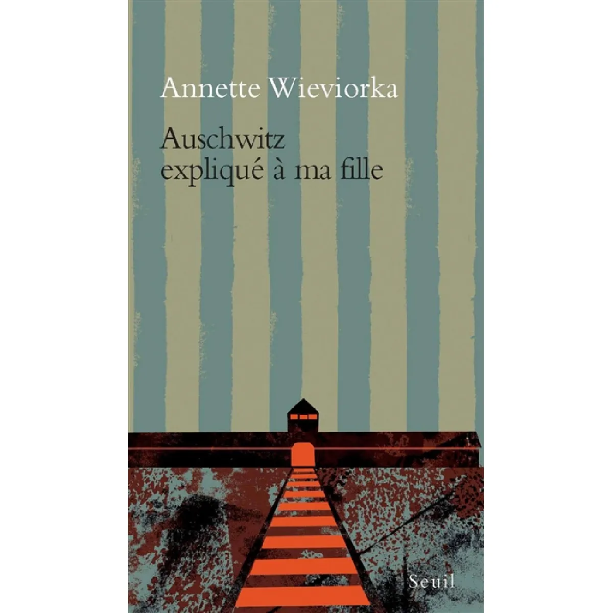 Auschwitz expliqué à ma fille · Occasion