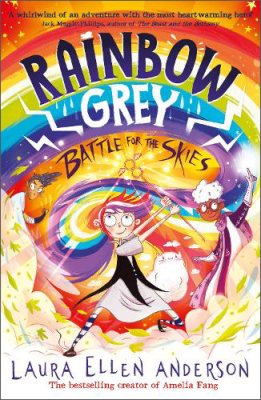 Rainbow Grey: Battle for the Skies - Rainbow Grey Series (Paperback)