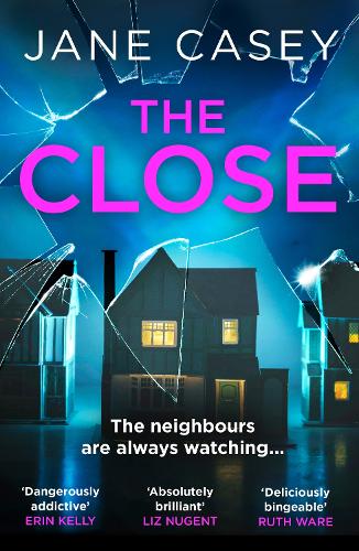 The Close - Maeve Kerrigan Book 10 (Paperback)