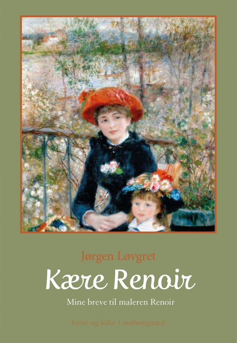 Kære Renoir - Jørgen Løvgret - Bog