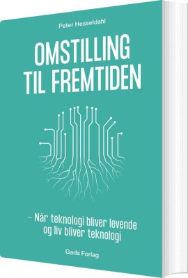 Omstilling Til Fremtiden - Peter Hesseldahl - Bog
