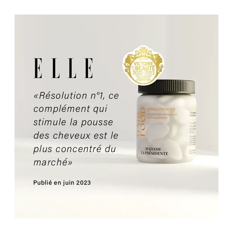 Complément alimentaire cheveux & ongles Résolution n°1 Madame la Présidente