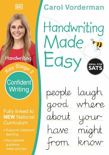 Handwriting Made Easy: Confident Writing, Ages 7-11 (Key Stage 2): Supports the National Curriculum, Handwriting Practice Book - Made Easy Workbooks (Paperback)