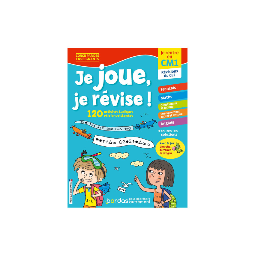 Cahier de vacances - Je joue, je révise, je rentre en CM1