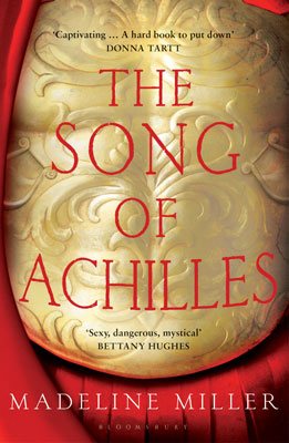 The Song of Achilles (Paperback)