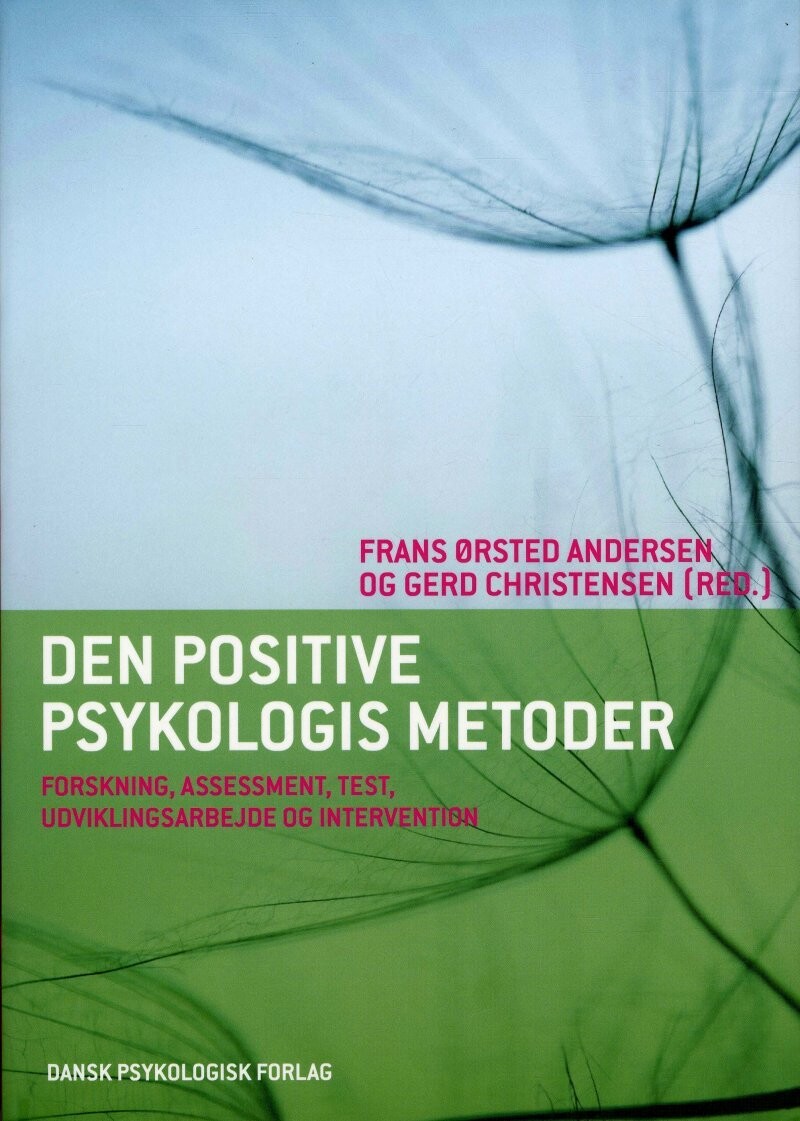 Den Positive Psykologis Metoder - Susann Gjerde - Bog
