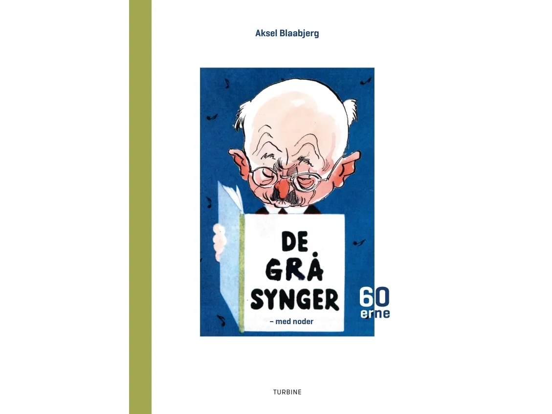 De grå synger – 1960'erne | Aksel Blaabjerg