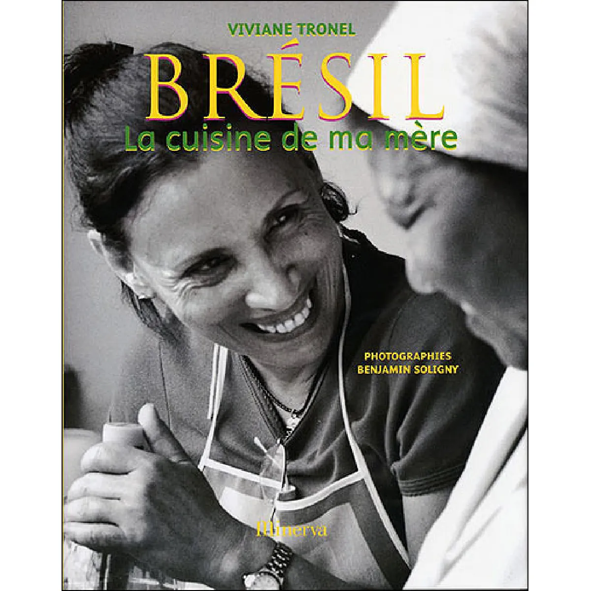 Brésil : la cuisine de ma mère · Occasion